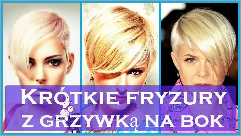 Krótkie Fryzury Z Grzywką Na Bok - Bądź Modna!
