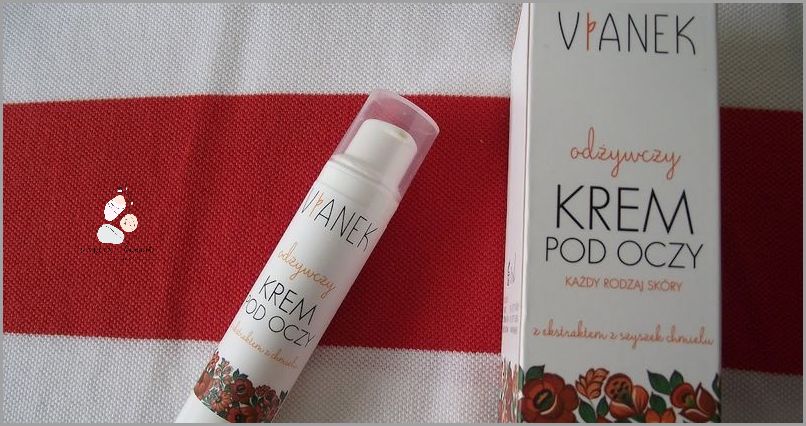 Vianek Odżywczy Krem Pod Oczy: Zaskocz Swoją Skórę! Vianek Odżywczy Krem Pod Oczy: Zaskocz Swoją Skórę!