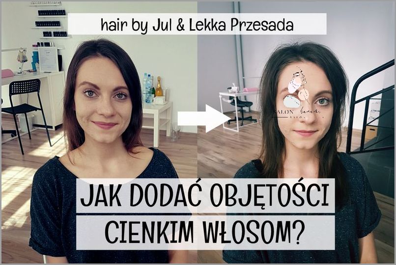 Jak Dodać Włosom Objętości? Sprawdź!