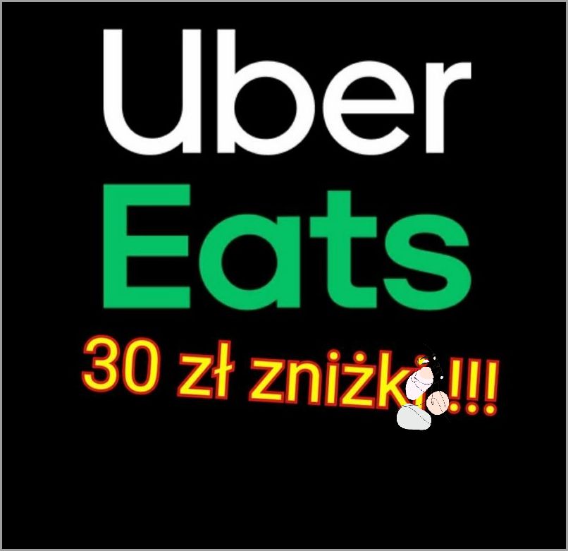 Odkryj Uber Eats Kod Promocyjny!