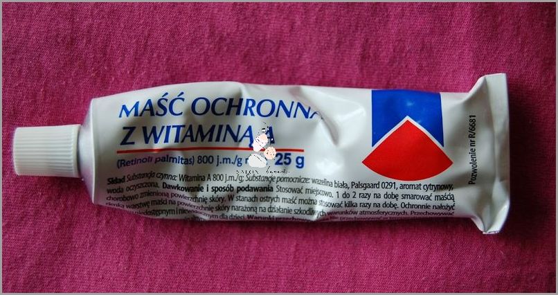 Maść Z Witaminą A: Niesamowite Efekty Na Twarz!