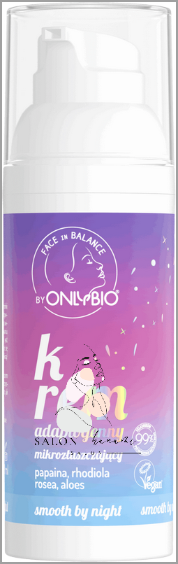 Tylko Onlybio Krem Na Noc - Sprawdź! Tylko Onlybio Krem Na Noc - Sprawdź!
