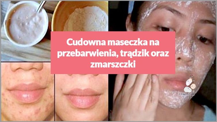 Skuteczne Domowe Maseczki Na Przebarwienia! Skuteczne Domowe Maseczki Na Przebarwienia!