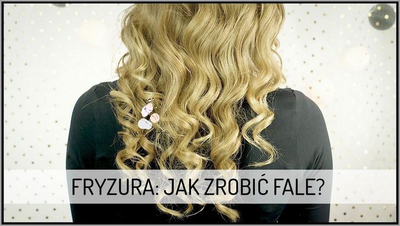 Jak Zrobić Fale Prostownicą? Sprawdź Tutaj!